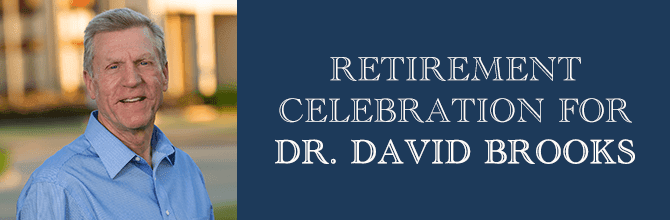 Retirement Celebration for Dr. David Brooks